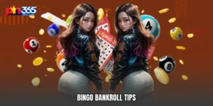 Bingo bankroll tips