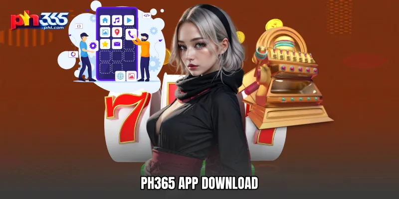 PH365 App Download