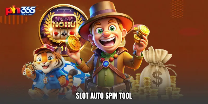 Slot auto spin tool
