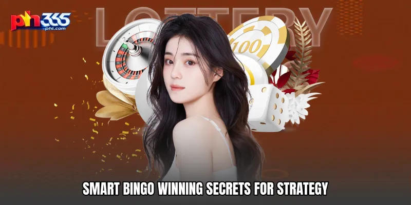 Smart Bingo Winning Secrets for Strategy